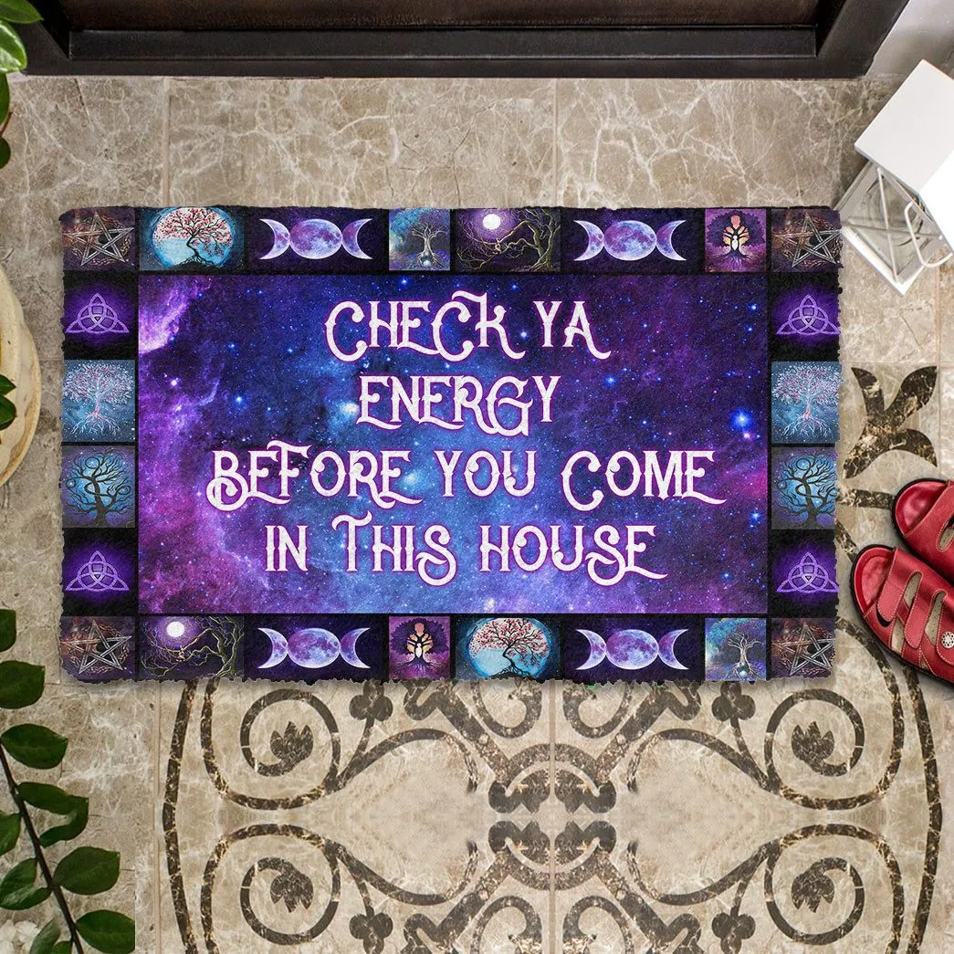 Gearhuman 3D Check Your Energy Before You Come In This House Doormat