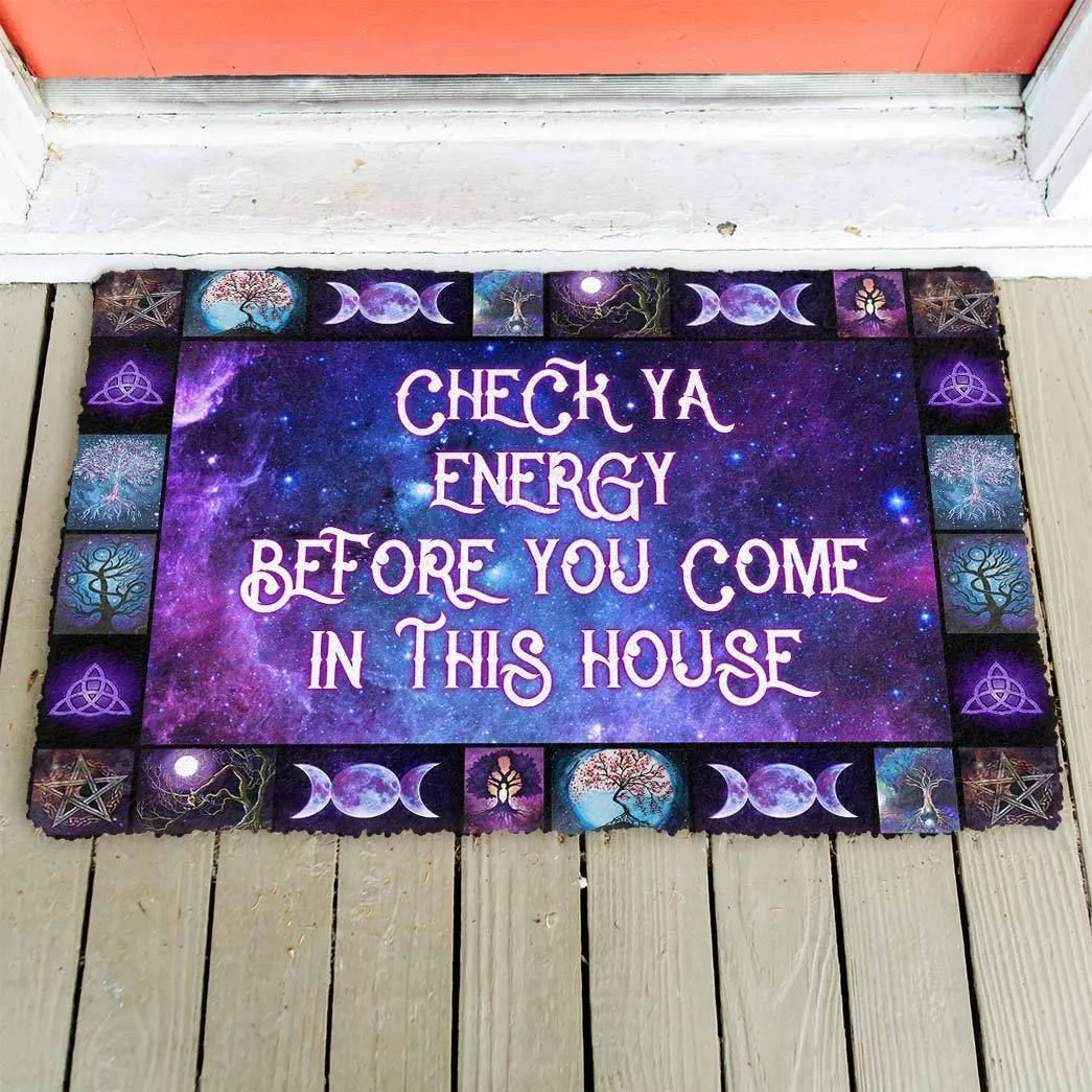 Gearhuman 3D Check Your Energy Before You Come In This House Doormat