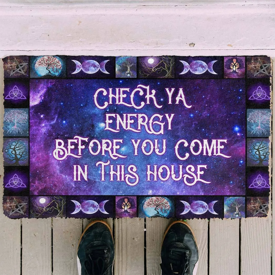 Gearhuman 3D Check Your Energy Before You Come In This House Doormat