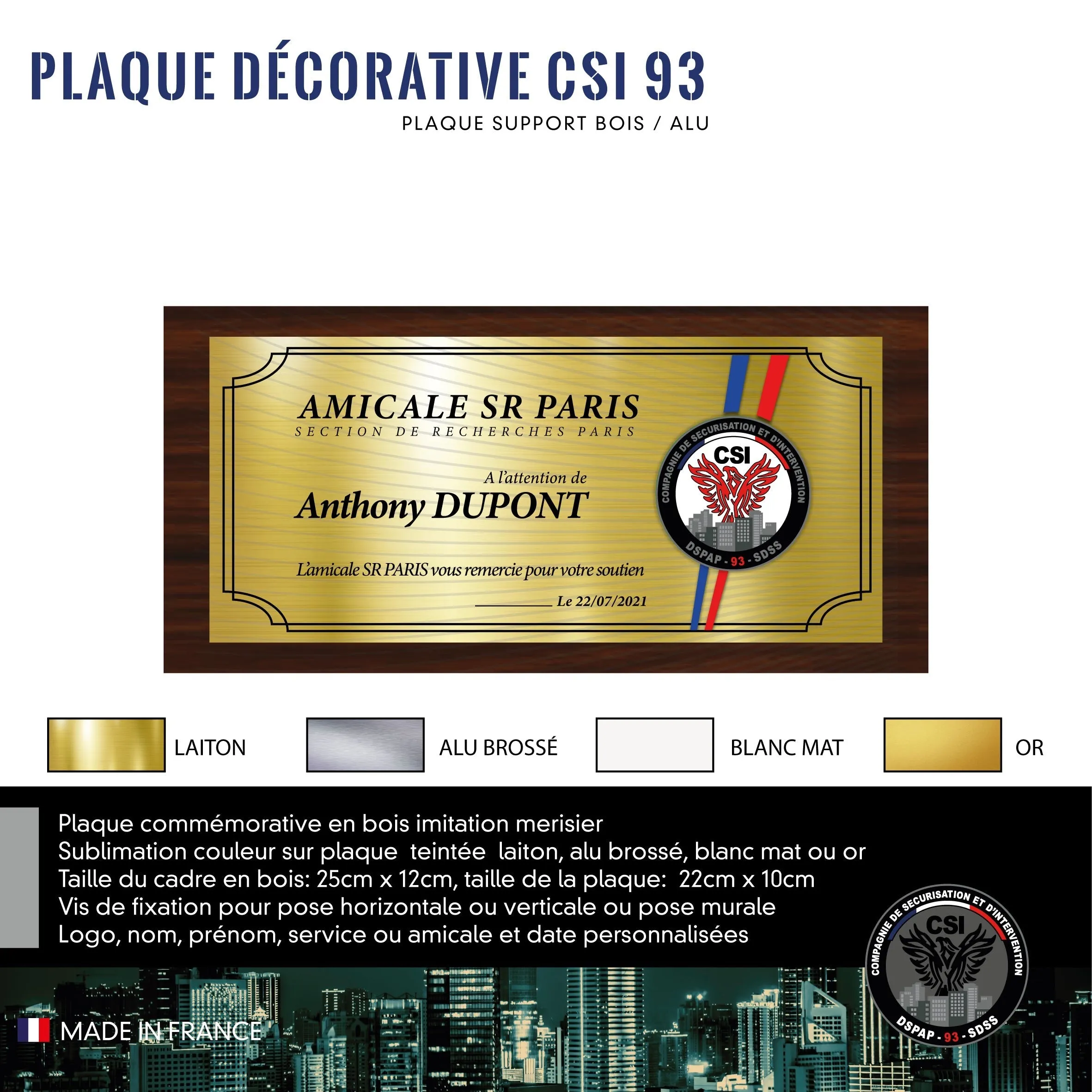 Plaque Décorative Personnalisée CSI 93