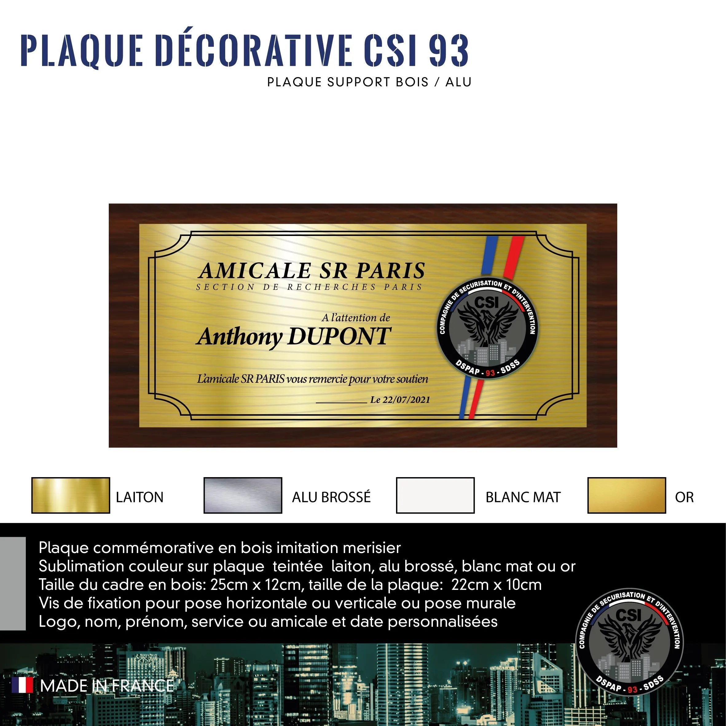 Plaque Décorative Personnalisée CSI 93